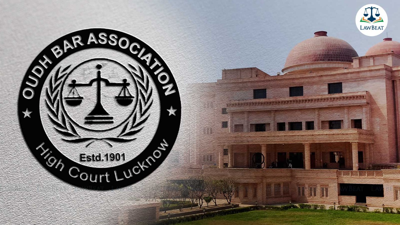 LawBeat Oudh Bar Association to abstain from judicial work for 2 days